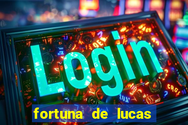 fortuna de lucas lima cantor